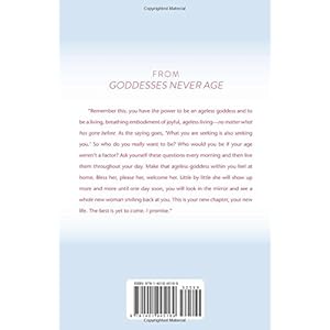 Goddesses Never Age: The Secret Prescription for Radiance, Vitality, and Well-Being