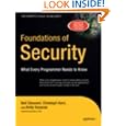 Foundations of Security: What Every Programmer Needs to Know (Expert's Voice)