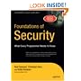 Foundations of Security: What Every Programmer Needs to Know (Expert's Voice)