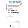 Guide des m�thodes de l'arch�ologie
