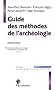 Guide des m�thodes de l'arch�ologie