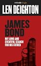 James Bond: My Long And Eventful Search For His Father (Kindle Single)