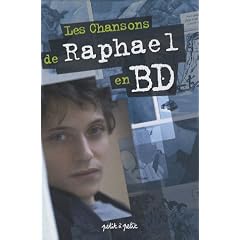 Les Chansons de Raphael en BD