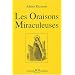Les Oraisons Miraculeuses