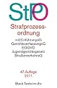 Strafprozessordnung: mit Auszügen aus Gerichtsverfassungsgesetz, EGGVG, Jugendgerichtsgesetz, Straßenverkehrsgesetz und Grundgesetz: mit EinführungsG, ... EGGVG, Jugendgerichtsgesetz, StraßenverkehrsG