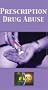 Prescription Drug Abuse [VHS]