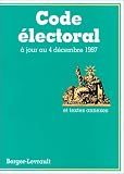Code électoral à jour au 4 décembre 1997 et textes annexes