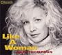 LIKE A WOMAN