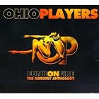 Funk on Fire: The Mercury Anthology by  Ohio Players 