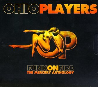 Ohio Players - Funk on Fire/Mercury Anthology [US-Import] - Zortam Music