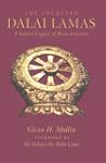 The Fourteen Dalai Lamas: A Sacred Le...