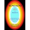 Kundalini - From Hell to Heaven by  Ganga Karmokar