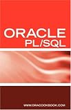 cover of Oracle PL/SQL Interview Questions, Answers, and Explanations: Oracle PL/SQL FAQ (Oracle Interview Questions)
