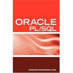 Oracle PL/SQL Interview Questions, Answers, and Explanations: Oracle PL/SQL FAQ (Oracle Interview Questions)