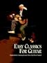 Easy Classics for Guitar (Dover Chamber Music Scores)