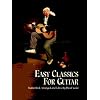 Easy Classics for Guitar (Dover Chamber Music Scores)