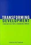Review University of Toronto Press  / Transforming Development: Foreign Aid for a Changing World