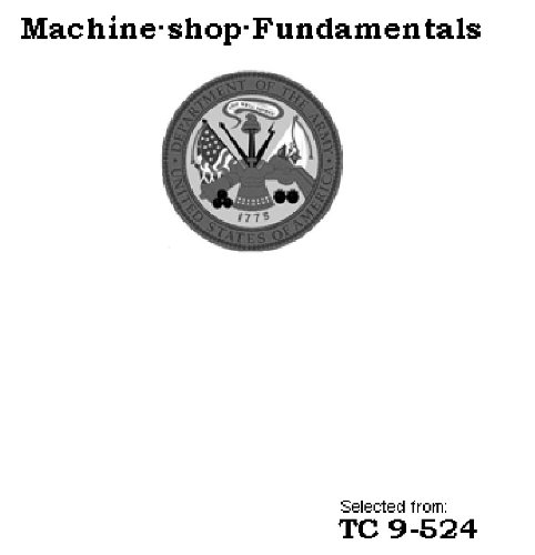 Textbook - Grinding Machines (Machine Shop Funamentals)