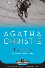 The Hollow: A Hercule Poirot Mystery (Agatha Christie Mysteries Collection) by Agatha Christie