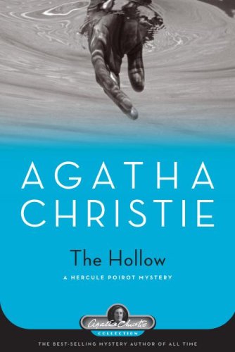 The Hollow: A Hercule Poirot Mystery (Agatha Christie Collection)