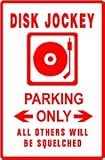 DISK JOCKEY PARKING sign * street radio music