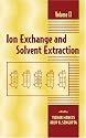Ion Exchange and Solvent Extraction: A Series of Advances, Volume 17