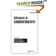 Advances in Chromatography: Volume 45 (Advances in Chromatography) by  Eli Grushka and Nelu Grinberg