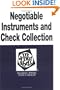 Negotiable Instruments & Check Collection in a Nutshell (In a Nutshell (West Publishing))