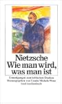Wie man wird, was man ist: Ermutigung...