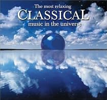 The Most Relaxing Classical Music in the Universe