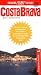 Book cover of Insight Guide Costa Brava (Insight Pocket Guides).