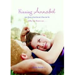 Kissing Annabel: Love, Ghosts, and Facial Hair; A Place Like This