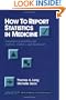 How to Report Statistics in Medicine: Annotated Guidelines for Authors, Editors and Reviewers (Acp Information Technology Series)