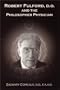Robert Fulford, D.O. and the Philosopher Physician