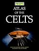 Philip's Atlas of the Celts (History Atlas) by Barry Raftery