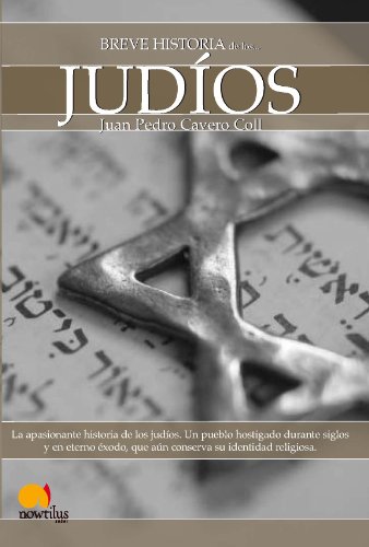 Breve historia de los judíos (Spanish Edition)
