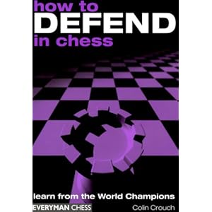 How to Defend in Chess 