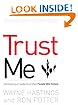 Trust Me: Developing a Leadership Style People Will Follow