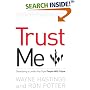 Trust Me: Developing a Leadership Style People Will Follow