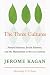 The Three Cultures: Natural Sciences, Social Sciences, and the Humanities in the 21st Century