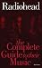Radiohead: The Complete Guide To Their Music (Complete Guide to the Music of...) (Complete Guide to the Music of...)