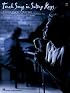 Torch Songs in Sultry Keys: 35 Standards in Low Keys for Women Singers