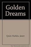Golden dreams