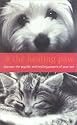 The Healing Paw: Your Pet Can Heal Your Life
