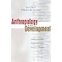 Anthropology and Development: Understanding Contemporary Social Change