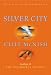 Books : Silver City (Silver Sequence)