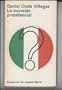 La sucesi�n presidencial