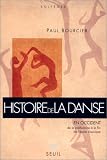Revue Seuil  / Histoire de la danse en Occident