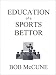 Education of a Sports Bettor