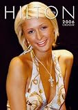 Paris Hilton Calendar 2006 (Wall Calendar)